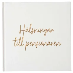 Gästbok Hälsningar till Pensionären