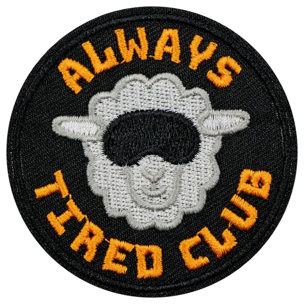 Tygmärke Always Tired Club