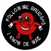 Tygmärke I Know De Wae